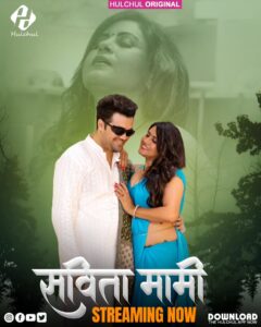 Savita Mami (2025) S01E01T03 Hindi HulChul WEB-DL H264 AAC 1080p 720p Download