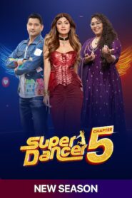 Super Dancer (2025) S05 Hindi SonyLiv WEB-DL H264 AAC 1080p 720p 480p Download [E06 Added]