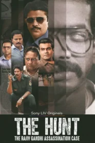 The Hunt-The Rajiv Gandhi Assassination Case (2025) S01 Dual Audio [Bengali ORG-Hindi] SLIV WEB-DL H264 AAC 4K 1080p 720p 480p ESub