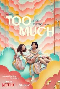 Too Much (2025) S01 Dual Audio [Hindi ORG-English] NetFlix WEB-DL H264 AAC 1080p 720p 480p ESub