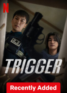 Trigger (2025) S01 Dual Audio [Hindi ORG-Korean] NetFlix WEB-DL H264 AAC 4K 1080p 720p 480p ESub