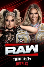 WWE Monday Night Raw 2025 08 05 English NetFlix WEB-DL h264 AAC 1080p 720p 480p Download