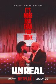 WWE Unreal (2025) S01 Hindi Netflix WEB-DL H264 AAC 1080p 720p 480p Download