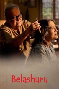 Belashuru (2022) Bengali Hoichoi WEB-DL H264 AAC 1080p 720p 480p ESub