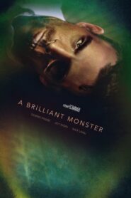A Brilliant Monster (2018) Dual Audio [Hindi-English] WEB-DL H264 AAC 1080p 720p 480p ESub