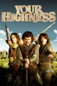 Your Highness (2011) Dual Audio [Hindi ORG-English] BluRay H264 AAC 1080p 720p 480p ESub