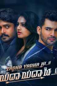 Yadha Yadha Hi (2023) Dual Audio [Hindi ORG-Kannada] WEB-DL H264 AAC 4K 1080p 720p 480p ESub