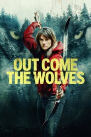 Out Come the Wolves (2024) Dual Audio [Hindi ORG-English] BluRay H264 AAC 1080p 720p 480p ESub