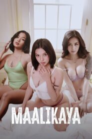 Maalikaya (2025) Tagalong Vivamax WEB-DL H264 AAC 1080p 720p 480p Download