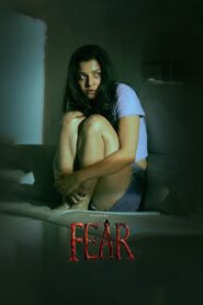 Fear (2024) Dual Audio [Hindi ORG-Telugu] AMZN WEB-DL H264 AAC 1080p 720p 480p ESub