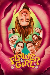 Flower Girl (2025) Tagalong VONE WEB-DL H264 AAC 1080p 720p 480p Download