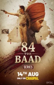 84 Toh Baad (2025) S01 Punjabi Amazon WEB-DL H264 AAC 4K 1080p 720p 480p ESub