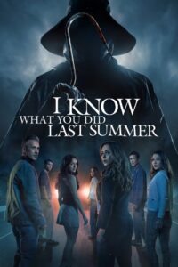 I Know What You Did Last Summer (2025) Dual Audio [Hindi ORG-English] iT WEB-DL H264 AAC 4K 1080p 720p 480p ESub