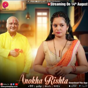 Anokha Rishta (2023) S01 Hindi PrimePlay WEB-DL H264 AAC 1080p 720p 480p Download