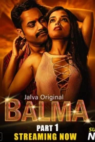 Balma (2024) S01 Hindi Jalva WEB-DL H264 AAC 1080p 720p 480p Download