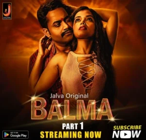 Balma (2024) S01 Hindi Jalva WEB-DL H264 AAC 1080p 720p 480p Download