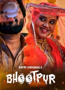 Bhootpur (2025) S01 Hindi Ratri WEB-DL H264 AAC 1080p 720p 480p Download