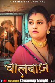 ChaalBaaz (2023) S01 Hindi PrimePlay WEB-DL H264 AAC 1080p 720p Download