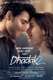 Dhadak 2 (2025) Hindi HQ HDTS H264 AAC 1080p 720p 480p Download