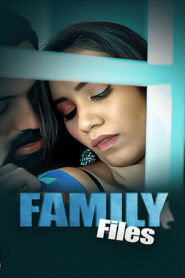 Family Files (2025) S01 Hindi Showmart WEB-DL H264 AAC 1080p 720p 480p Download