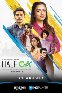 Half CA (2025) S02 Hindi Amazon WEB-DL H264 AAC 4K 1080p 720p 480p ESub