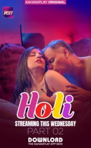 Holi (2025) S01E04-06 Hindi KahaniPlay WEB-DL H264 AAC 1080p 720p 480p Download