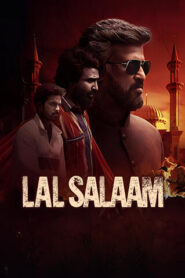 Lal Salaam (2024) Hindi Dubbed ORG UPlay WEB-DL H264 AAC 1080p 720p 480p Download