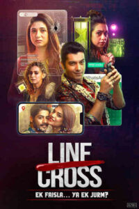 Line Cross (2025) S01 Hindi SM WEB-DL H264 AAC 1080p 720p 480p ESub