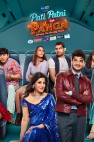 Pati Patni Aur Panga (2025) S01 Hindi HS WEB-DL H264 AAC 1080p 720p 480p Download [E02 Added]