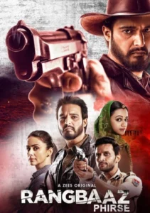 Rangbaaz (2022) S02 Dual Audio [Bengali ORG-Hindi] Zee5 WEB-DL H264 AAC 1080p 720p 480p ESub