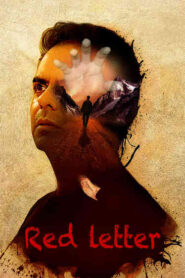 Red Letter (2025) Hindi SM WEB-DL H264 AAC 4K 1080p 720p Download
