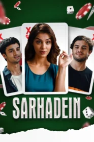 Sarhadein (2025) Hindi iT WEB-DL H264 AAC 1080p 720p 480p ESub