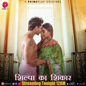 Shilpa Ka Shikaar (2024) S01 Hindi PrimePlay WEB-DL H264 AAC 1080p 720p 480p Download