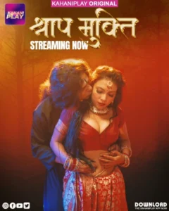 Shraap Mukti (2025) S01E01-03 Hindi KahaniPlay WEB-DL H264 AAC 1080p 720p 480p Download