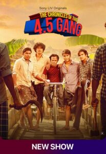 The Chronicles of the 4.5 Gang (2025) S01 Hindi SLIV WEB-DL H264 AAC 4K 1080p 720p 480p ESub