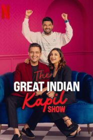 The Great Indian Kapil Show (2025) S03 Hindi NetFlix WEB-DL H264 AAC 1080p 720p 480p ESub [EP 07 Added]