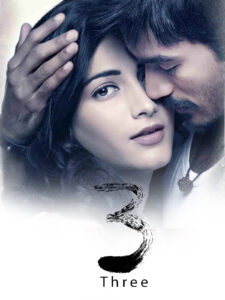 Three (2012) UNCUT Dual Audio [Hindi ORG-Tamil] WEB-DL H264 AAC 1080p 720p 480p ESub