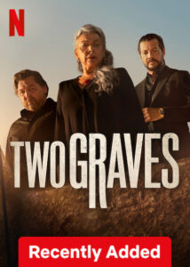 Two Graves (2025) S01 Dual Audio [Hindi ORG-English] NetFlix WEB-DL H264 AAC 1080p 720p 480p ESub