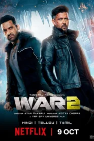 War 2 (2025) Hindi NF WEB-DL H264 AAC 4K 1080p 720p 480p ESub