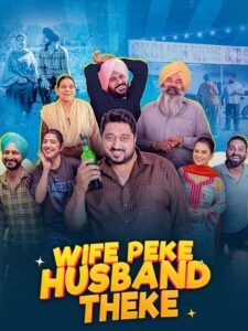 Wife Peke Husband Theke (2025) Punjabi AMZN WEB-DL H264 AAC 4K 1080p 720p 480p ESub