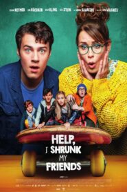 Help I Shrunk My Friends (2021) Dual Audio [Hindi ORG-German] BluRay H264 AAC 1080p 720p 480p ESub