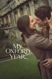 My Oxford Year (2025) Dual Audio [Hindi ORG-English] NetFlix WEB-DL H264 AAC 1080p 720p 480p ESub