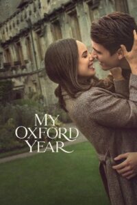 My Oxford Year (2025) Dual Audio [Hindi ORG-English] NetFlix WEB-DL H264 AAC 1080p 720p 480p ESub