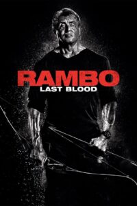 Rambo Last Blood (2019) Dual Audio [Hindi ORG-English] BluRay EXTENDED H264 AAC 1080p 720p 480p ESub