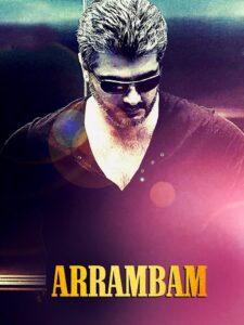 Arrambam (2013) Dual Audio [Hindi ORG-Tamil] WEB-DL H264 AAC 1080p 720p 480p ESub