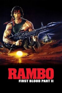 Rambo First Blood Part II (1985) Dual Audio [Hindi ORG-English] BluRay REMASTERED H264 AAC 1080p 720p 480p ESub