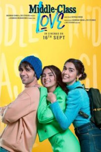 Middle Class Love (2022) Hindi AMZN WEB-DL H264 AAC 1080p 720p 480p ESub