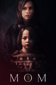 Mom (2024) Dual Audio [Hindi ORG-English] Amazon WEB-DL H264 AAC 1080p 720p 480p ESub