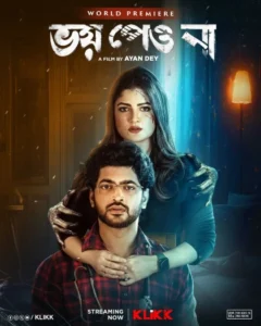Bhoy Peo Na (2022) Bengali Klikk WEB-DL H264 AAC 1080p 720p 480p ESub