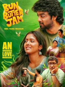 Bun Butter Jam (2025) Tamil Amazon WEB-DL H264 AAC 1080p 720p 480p ESub